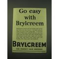 1942 Brylcreem Hair Dressing Ad - Go easy with Brylcreem