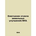 Yearbook of the Land Improvement Division. 1913...