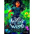 Willa Of The Wood - Das Geheimnis Der Walder
