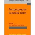 Perspectives on Semantic Roles