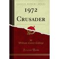 1972 Crusader (Classic Reprint)