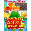 A Fantastic School Adventure