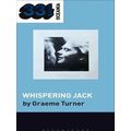 33 1/3 Oceania: John Farnham's Whispering Jack