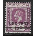 CEYLON 1918 ONE CENT ON 5c OVERPRINT GEORGE V W...