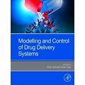 Modeling and Control of Drug Delivery Systems