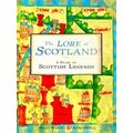 Lore Of Scotland
