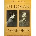 Modern Intellectual and Political History of the Middle East: Ottoman Passports