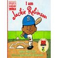 I Am Jackie Robinson