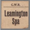 GREAT WESTERN RAILWAY LUGGAGE LABEL - LEAMINGTO...