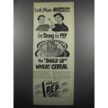 1950 Kellogg's Pep Wheat Cereal Ad - Look, Mom ...
