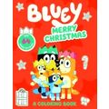 Bluey: Merry Christmas: A Coloring Book by Penguin Young Readers Licenses