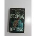the Reckoning By Jeff Long 2004 paperback ficti...