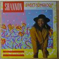 Shannon - Sweet Somebody (Club, JABX3) [12” Vinyl]