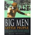 Big Men, Little People