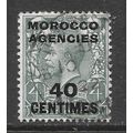 MOROCCO AGENCIES SG196 KG5 40 CENTIMES FRENCH C...