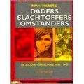 Daders Slachtoffers Omstanders