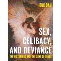 Literature, Religion, & Postsecular Stud: Sex, Celibacy, and Deviance