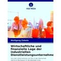 Wirtschaftliche Und Finanzielle Lage Der Indust...