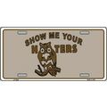 Show Me Your Hooters Metal License Plate funny ...