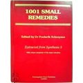 1001 Small Remedies - Extracted From Synthesis ...