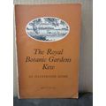 ROYAL BOTANIC GARDENS, KEW,LONDON Guide 1959 p/b 126 pages. Ransome Mowers ad. =