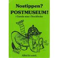 Nostippen Stockholm Post Museum Sweden Postcard...