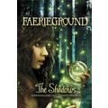 The Shadows Faerieground Beth Bracken - Paperback