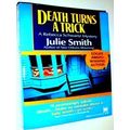 Death Turns A Trick