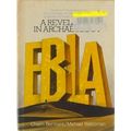 Ebla: A Revelation In Archeology