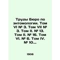 Proceedings of the Bureau of Entomology. Volume VI # 3. Volume VII # 3. Volume I