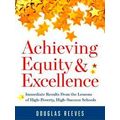 Achieving Equity And Excellence: Immediate Resu...