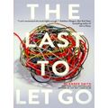 The Last to Let Go by Amber Smith