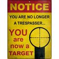 Notice You Are No Longer A Trespasser Are Now A...