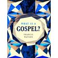 What Is A Gospel