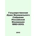 State Duma of the Federal Assembly of the Russi...