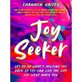 Joy Seeker