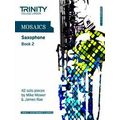 Mosaics Saxophone Book 2