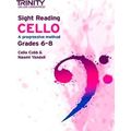 Trinity College London Sight Reading Cello: Grades 6-8