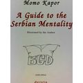 A Guide To The Serbian Mentality