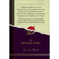 A Short Narrative of the Circumstances Attendin...
