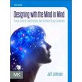 Designing With The Mind In Mind