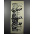 1950 Broken Arrow Movie Ad - James Stewart