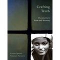 Crafting Truth