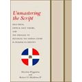 Unmastering the Script