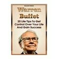 Warren Buffet Biography, Business Success, the ...