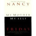 My Mother, My Self by Nancy Friday