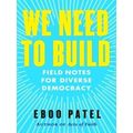 We Need To Build