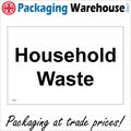 GE793 HOUSEHOLD WASTE SIGN COMMUNITY WASTE TIP ...