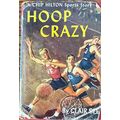HOOP CRAZY By Clair Bee 1950 Hardcover with boo...