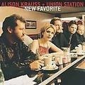 New Favorite by Alison Krauss/Alison Krauss & U...